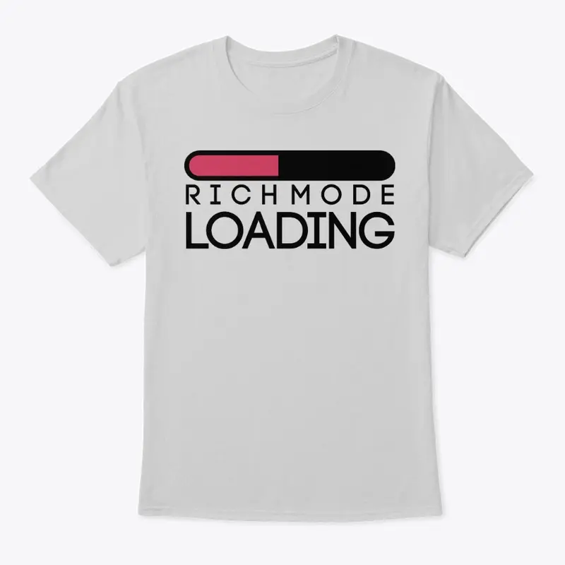 Rich Mode Loading tees